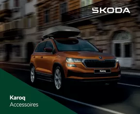 Catalogus van Škoda in Vlissingen | Škoda Karoq accessoires brochure | 2024-08-02T00:00:00.000Z - 2025-08-02T00:00:00.000Z