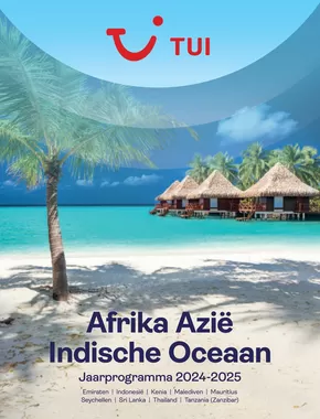 Catalogus van Tui | Afrika, Azië, Indische Oceaan | 2024-11-01T00:00:00.000Z - 2025-10-31T00:00:00.000Z