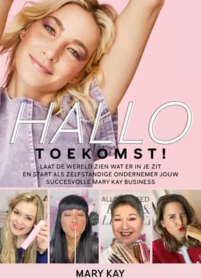 Catalogus van Mary Kay in Emmer-Compascuum | HalloTOEKOMST! | 2025-03-07T00:00:00.000Z - 2025-09-07T00:00:00.000Z