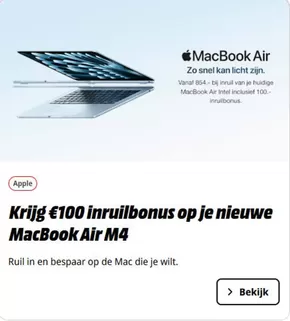 Catalogus van Media Markt in Zuid-Scharwoude | Krijg €100 inruilbonus op je nieuwe MacBook Air M4 | 2025-03-10T00:00:00.000Z - 2025-03-24T00:00:00.000Z