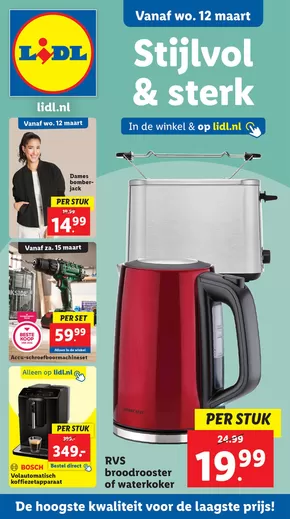 Catalogus van Lidl in Lelystad | Stijlvol & sterk | 2025-03-12T00:00:00.000Z - 2025-03-15T00:00:00.000Z